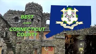 BEST Place in Each CONNECTICUT County