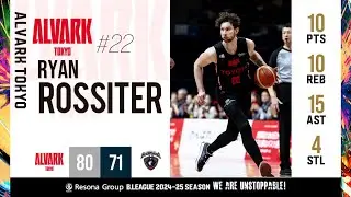 TRIPLE-DOUBLE! Ryan Rossiter Highlights| Alvark Tokyo vs. Yokohama B-Corsairs | B.LEAGUE