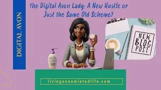 The Digital Avon Lady, Real or Scam?