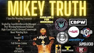 Mikey Truth - Pro Wrestling Higlight Reel 2023 (MV)