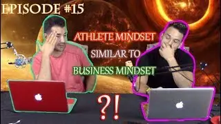 DGU PODCAST EPISODE 15- ATHLETE VS. BUSINESS MINDSET