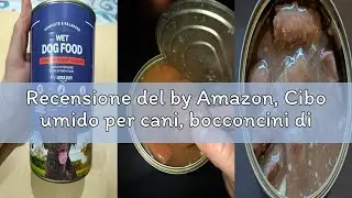 Recensione del by Amazon, Cibo umido per cani, bocconcini di pollame in salsa, 6 x 1,24 kg
