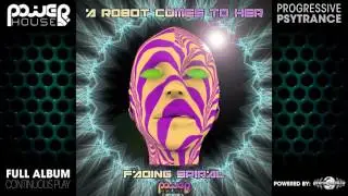 A Robot Comes to Her - Fading Spiral (pwrep155 / Power House Records) ::[Full Album / HD]::