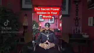 The Secret Power Hidden in Your Words #chosenones #spiritualawakening