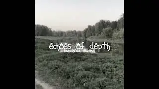 kamishoda, ekzekai - echoes of depth (трек вышел) #ekzekai #snippet #музыка #music #dnb #ambient