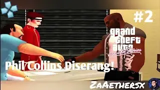 Melindungi Phil Collins & Aksi Gila Reni | Kill Phil & Say Cheese – GTA Vice City Stories [PPSSPP]