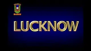 Lucknow | Golden City of Nawabs | IMC MANUU