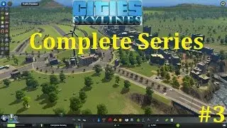 Cities skyline Complete Series 3