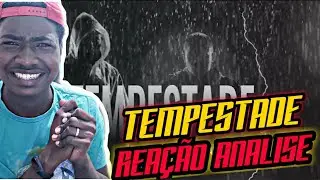 Tempestade | ADL (prod. Índio) - REAÇÃO / ANALISE