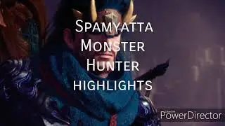 Spamyatta: Perfect Execution (Monster Hunter World: Iceborne)