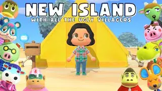 starting a NEW island for the UGLY villagers