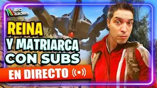 🔴DIRECTO ARC RAIDERS VAMOS POR LA MATRIARCA Y LA REINA 🔥🔥🔥