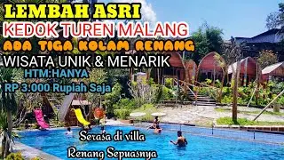 LEMBAH ASRI KEDOK TUREN MALANG,WISATA INI SANGAT UNIK & MENARIK‼️