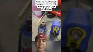 HOW TO FIX BROKEN BUMPER COVER TAB WITH PAPER CLIP AND HEAT