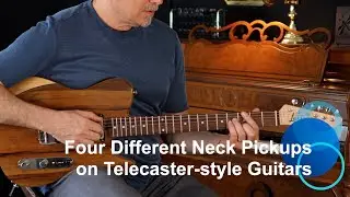 Neck Pickup Comparison in Tele-style Guitars - clean playing