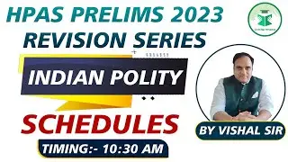 HPAS Prelims 2023 | Revision Series | Polity | Schedules | CivilsTap Himachal