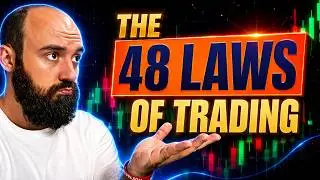 The 48 Laws of Trading