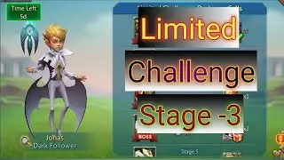Limitted Challenge Stage 3 F2P Heroes Lords Mobile ||Dark Follower