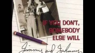 Jimmy & Johnny -  I'll Do It Everytime