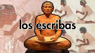 Los Escribas del Antiguo Egipto