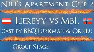 NAC2 | Liereyy vs MbL | Cast by BBQTurkman+OrnLu