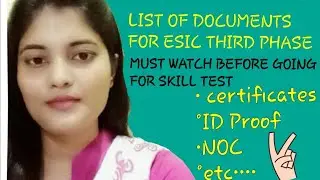 LIST OF DOCUMENTS (ESIC UDC)THAT YOU HAVE TO CARRY FOR SUBMISSION ON 20TH OCT.