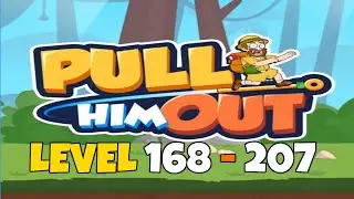 PULL HIM OUT LEVEL 168-207 WALKTHROUGH GAMEPLAY