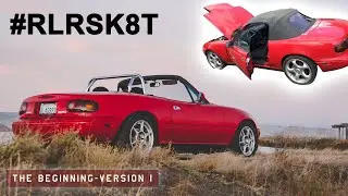 RLRSK8T Ep.1 - Burst Craft