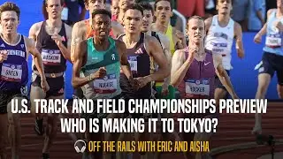 Who Will Make Team USA For Tokyo? Your USATF Outdoor Championships Preview