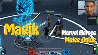 Marvel Heroes Magik Melee Guide (Endgame)