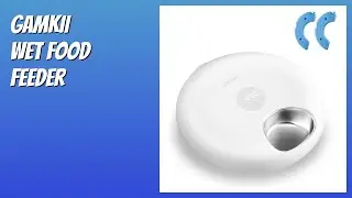 REVIEW (2025): GAMKII Wet Food Feeder. Features