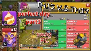 th15 v.s th17 +320  in Legend League part2 (Dec Day14~16)(coc superwitch attack)
