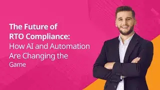 The Future of RTO Compliance: How AI and Automation Are Changing the Game