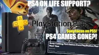 PS4 Games REMOVED from PS Plus! Is Sony Ending PS4 Support?