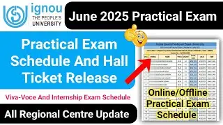 IGNOU Practical Exam Schedule 2025 | IGNOU Practical Exam Hall Ticket Release_IGNOU Practical Update