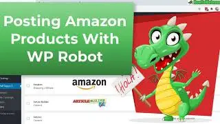 Automatic Post Amazon Affiliate Products to Wordpress With WP ROBOT Plugin