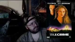 True Crime (1995) Movie Review