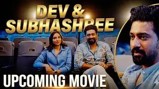 Dev and Subhashree upcoming movie
