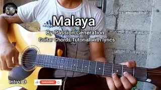 Malaya - Passion Generation | Easy Guitar Chords Tutorial with lyrics