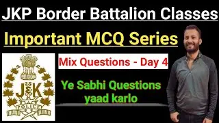 JKP Border Battalion - Most Important MCQ Series || Day 4 - Ye Sabhi Questions Important hai 👍👍👍👍