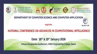 2nd National Conference on Advances in Computational Intelligence = DAY -2 - 29-01-2026 @vmrfdumedia