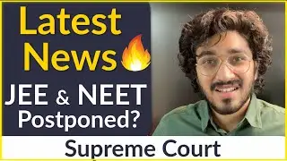 JEE Main 2020 Postponed Latest News | NEET 2020 Postponed Latest News
