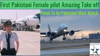 Pakistani female pilot || take off ||Pakistan Int'l Airlines 777-240(LR)RWY-24R #EAGLATION