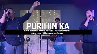 Purihin Ka (Official Live Video) | Cornerstone Canada