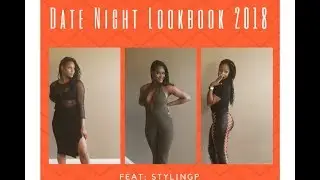 DATE NIGHT LOOKBOOK | StylingP