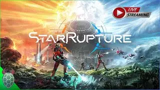 [Live🔴] StarRupture Part 4 [Deutsch]