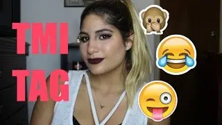 Get to Know Me... maybe a little too much (TMI TAG)| Laurie Laino