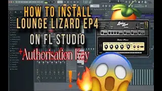 🔥How to install LOUNGE LIZARD EP 4 (+ Authorisation key) on fl studio  | Free plugin !!