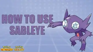 Как использовать SABLEYE! &mdash; Руководство по приёмам Pokemon Scarlet и Violet