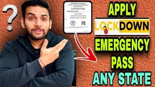 E-Pass Kaise Banaye Online | Lockdown e-Pass Kya Hai | How to Apply Online e pass For All State